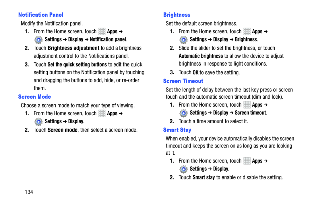 Settings ➔ Display Galaxy Note 10.1 Verizon