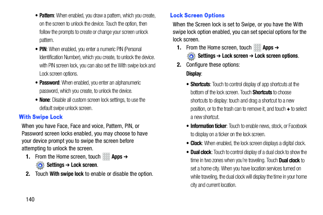 1.From the Home screen, touch Apps ➔ 1.From the Home screen, touch Apps ➔