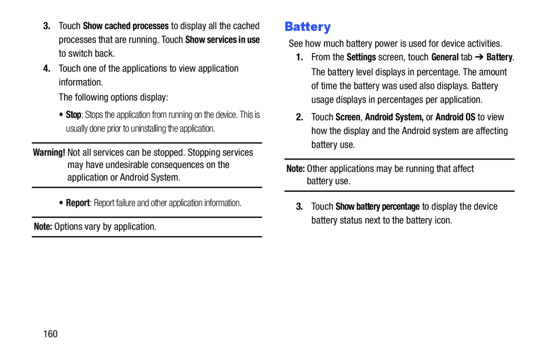 Note: Options vary by application Galaxy Note 10.0 Wi-Fi