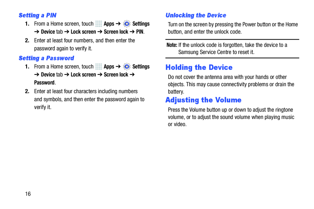 Holding the Device Galaxy Note 10.0 Wi-Fi