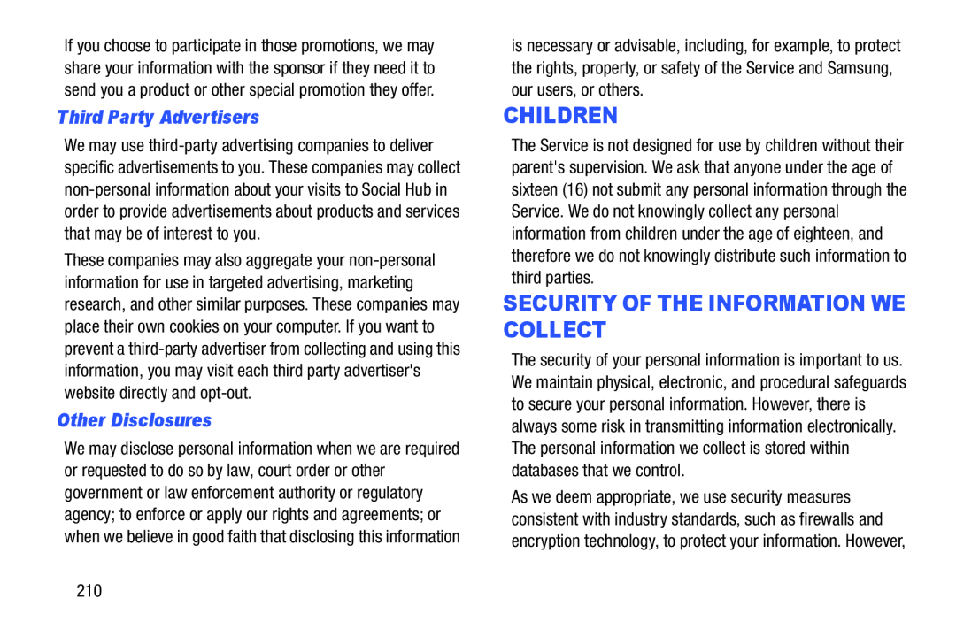 SECURITY OF THE INFORMATION WE COLLECT Galaxy Note 10.0 Wi-Fi