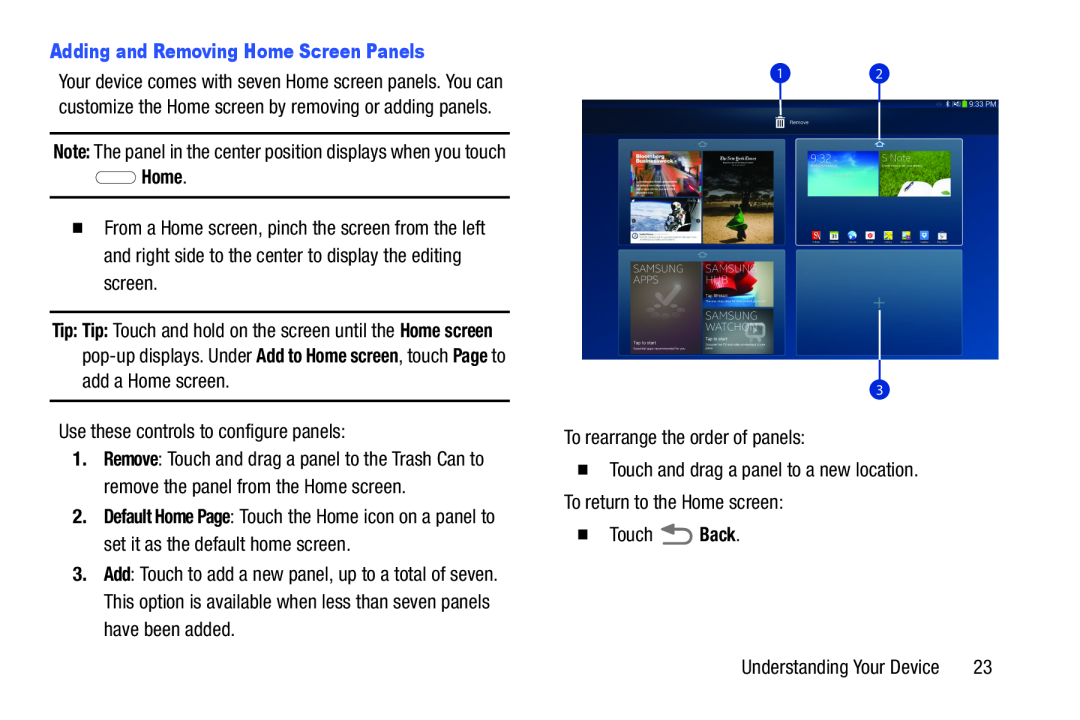 To rearrange the order of panels: Galaxy Note 10.0 Wi-Fi