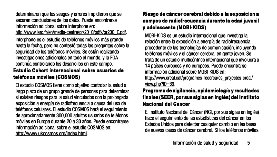 Estudio Cohort internacional sobre usuarios de teléfonos móviles (COSMOS) Galaxy Note 8.0 AT&T