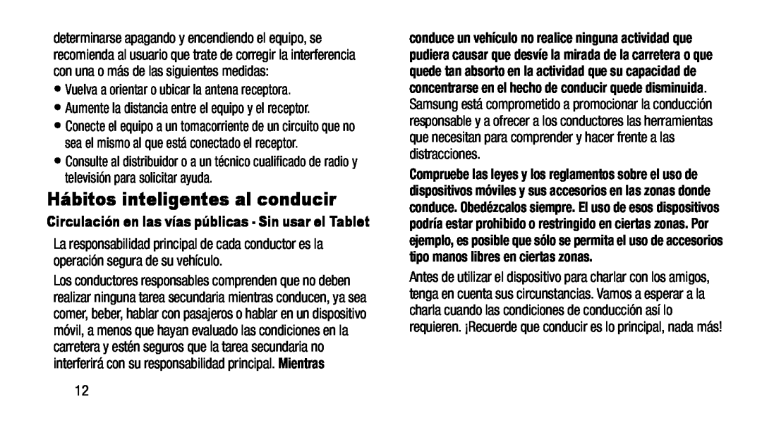 •Vuelva a orientar o ubicar la antena receptora •Aumente la distancia entre el equipo y el receptor