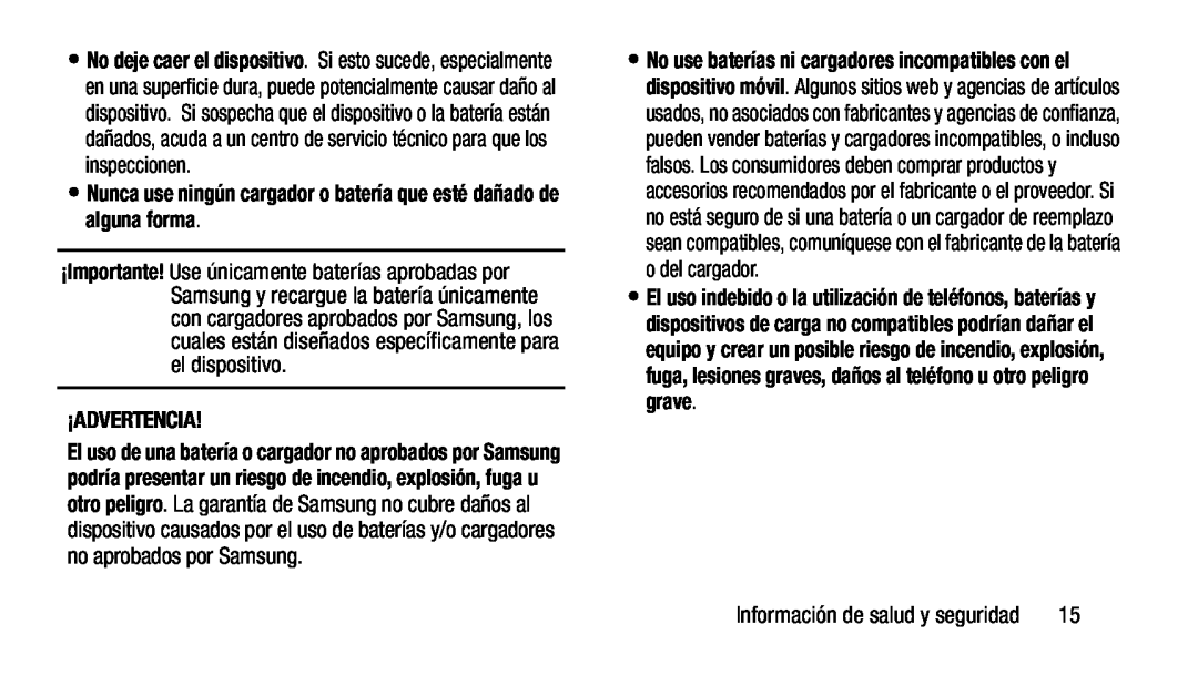 •Nunca use ningún cargador o batería que esté dañado de alguna forma Galaxy Note 8.0 AT&T