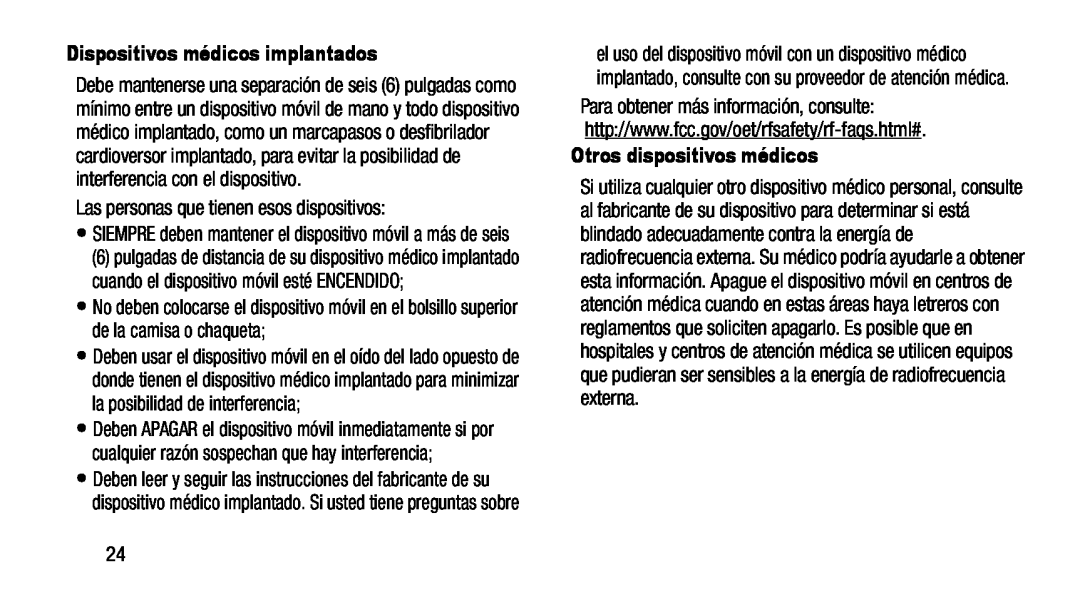 Dispositivos médicos implantados Otros dispositivos médicos