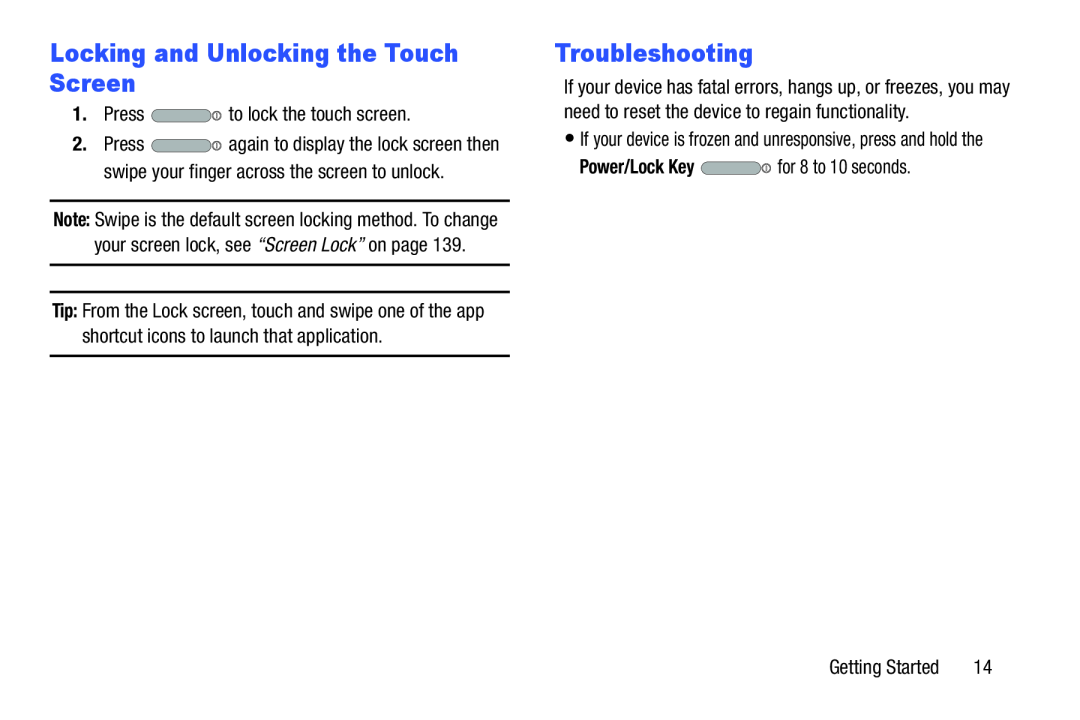 Locking and Unlocking the Touch Screen Troubleshooting