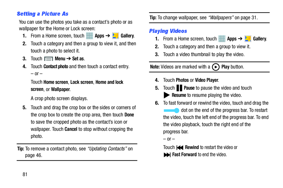 Setting a Picture As Playing Videos