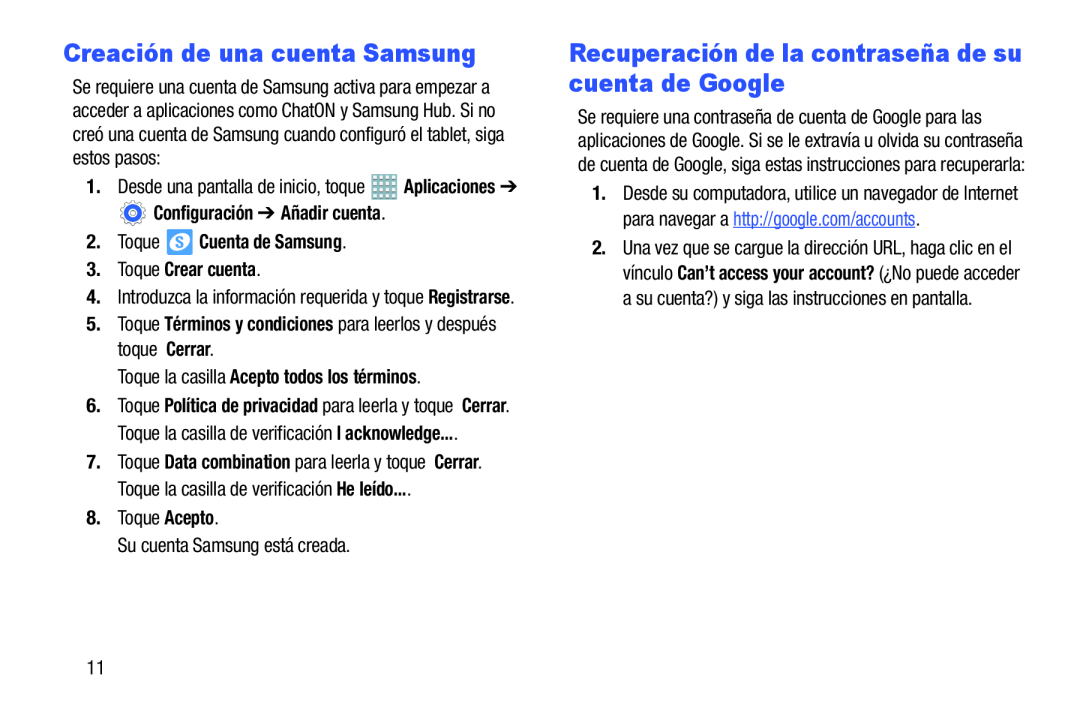 Creación de una cuenta Samsung Recuperación de la contraseña de su cuenta de Google