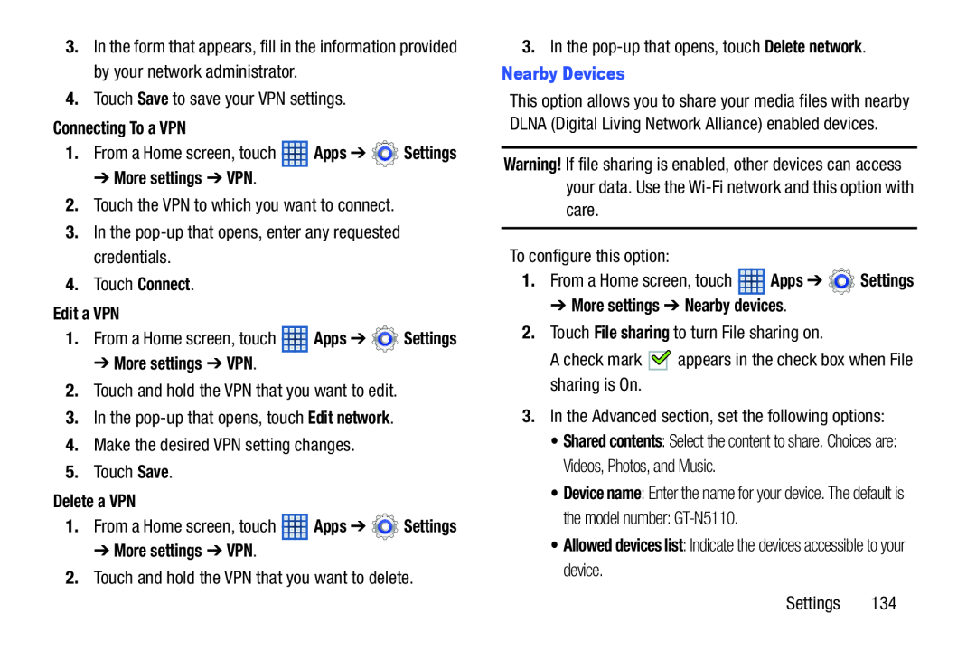 ➔ More settings ➔ Nearby devices Galaxy Note 8.0 Wi-Fi