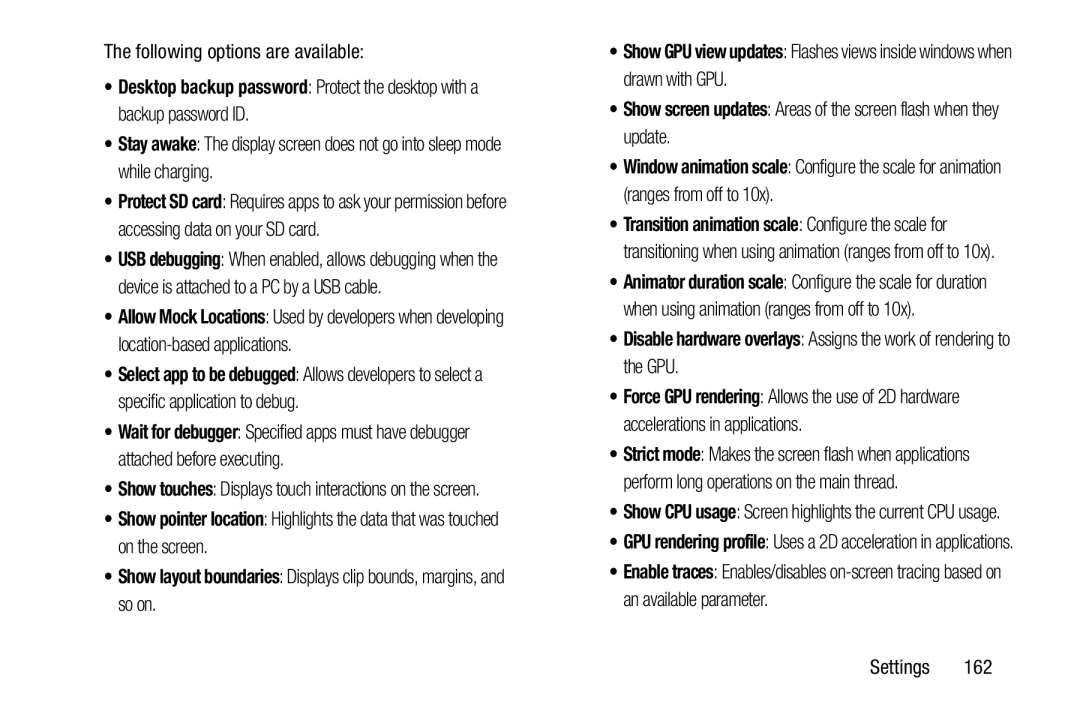 •Show layout boundaries: Displays clip bounds, margins, and so on Galaxy Note 8.0 Wi-Fi