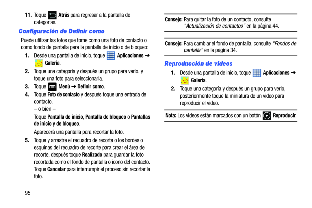 Configuración de Definir como Reproducción de videos