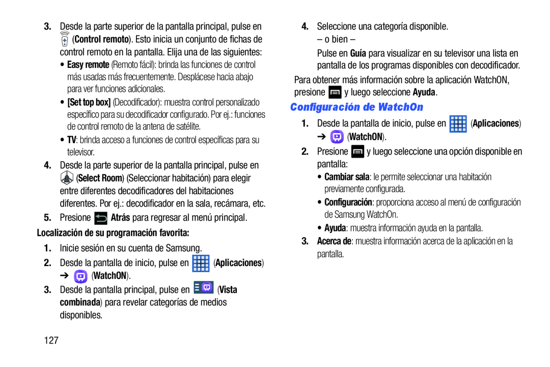 Configuración de WatchOn Galaxy Note 8.0 Wi-Fi