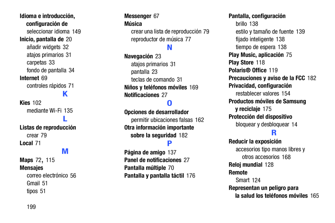 Representan un peligro para Galaxy Note 8.0 Wi-Fi