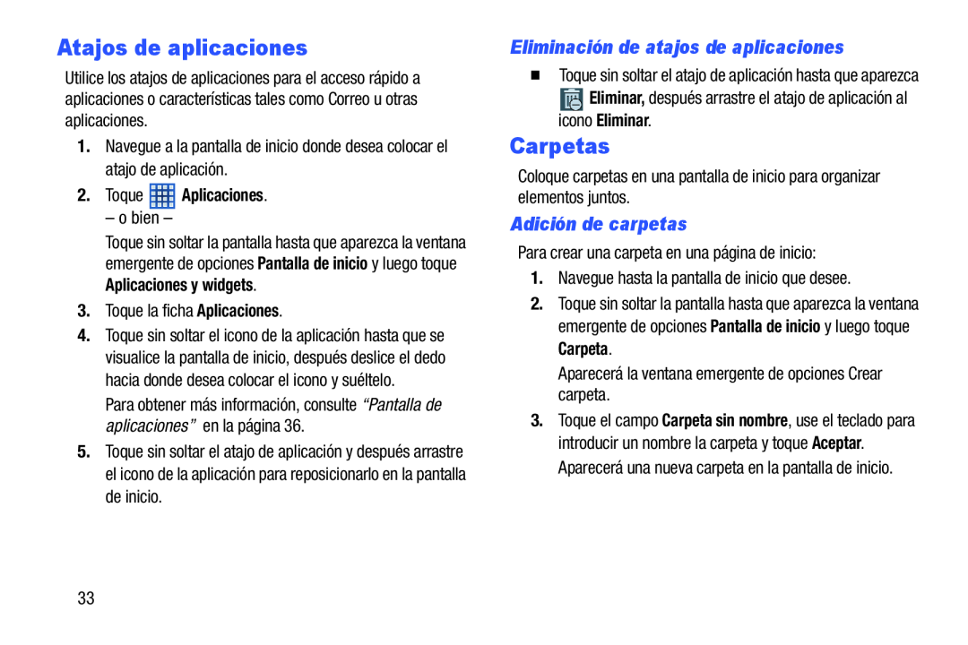 Eliminación de atajos de aplicaciones Galaxy Note 8.0 Wi-Fi