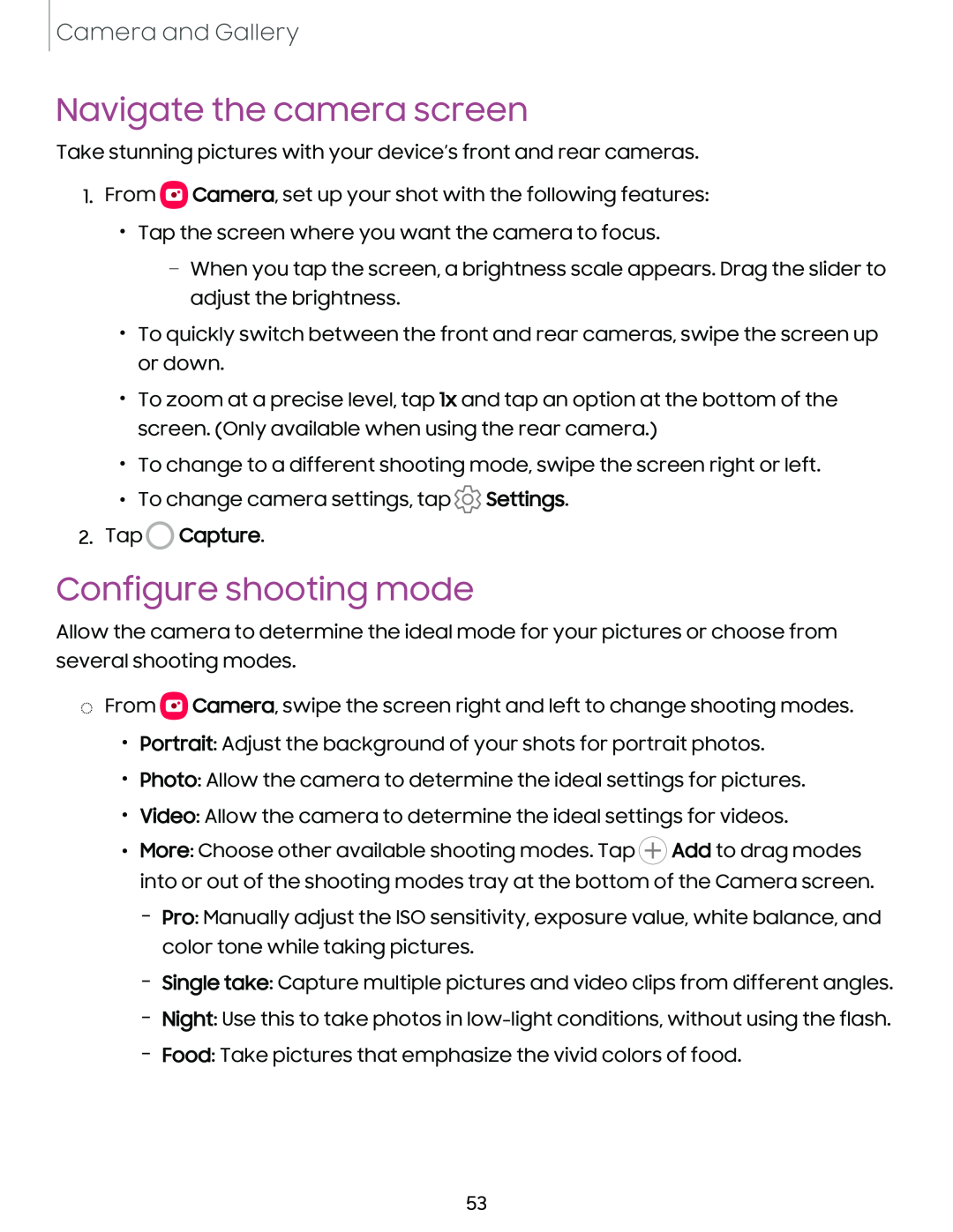 Navigate the camera screen Configure shooting mode