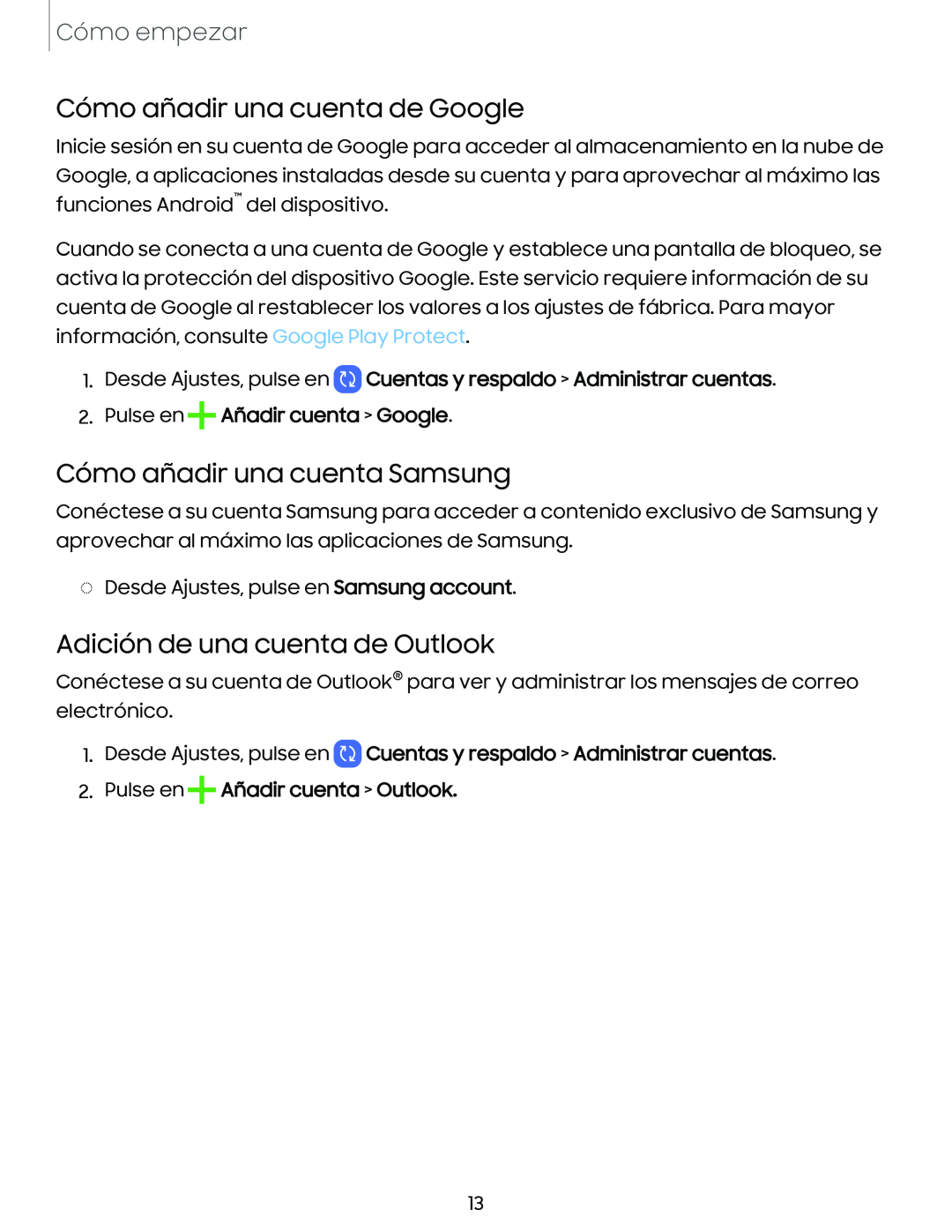 Cómo añadir una cuenta de Google Cómo añadir una cuenta Samsung