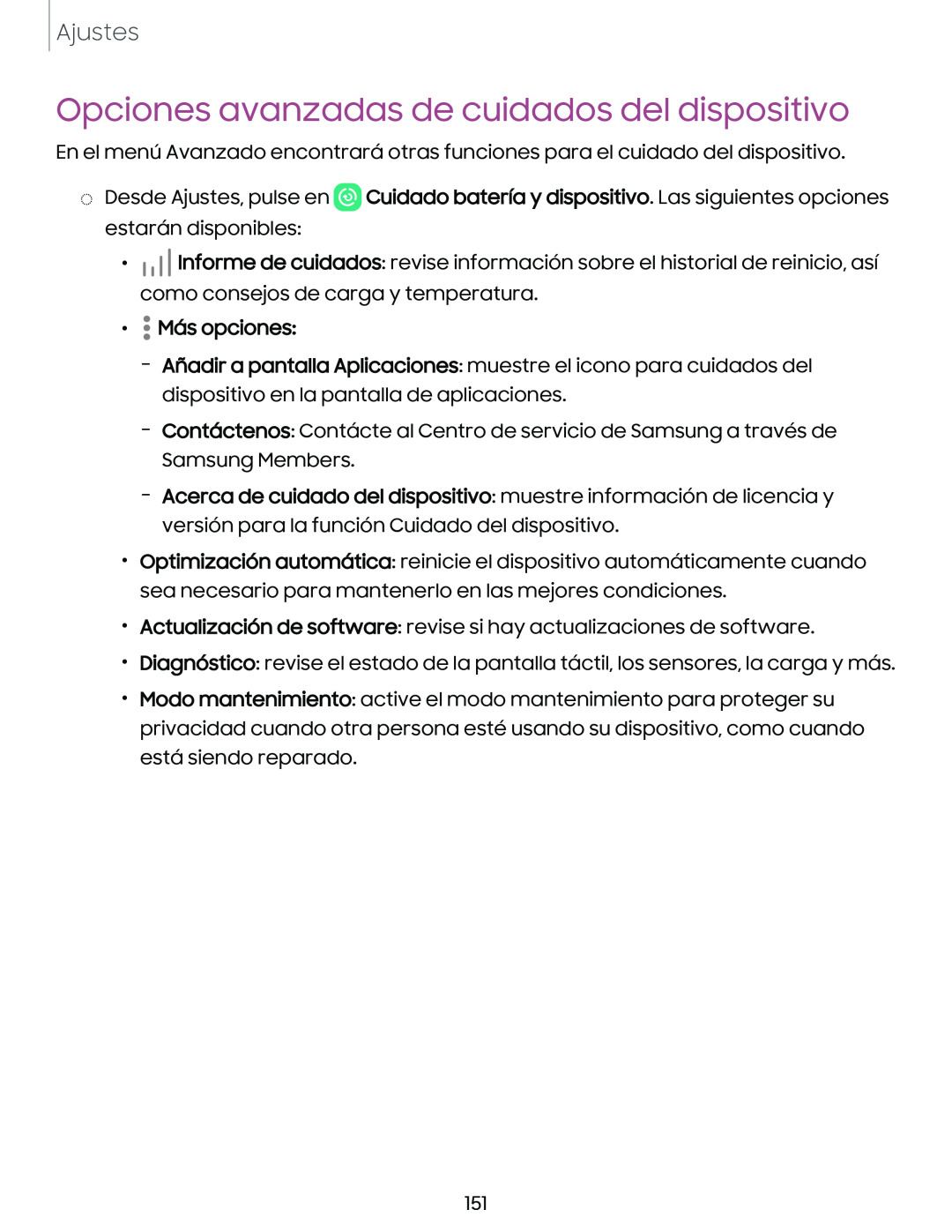 Opciones avanzadas de cuidados del dispositivo