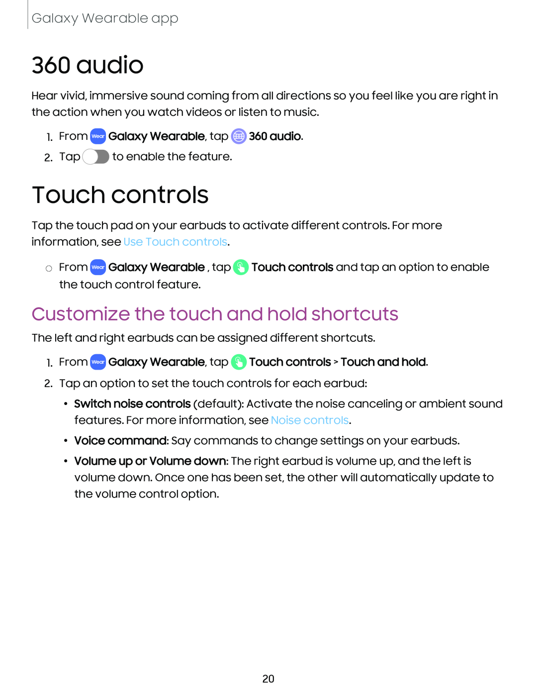 Customize the touch and hold shortcuts Galaxy Buds Galaxy Buds2 Pro