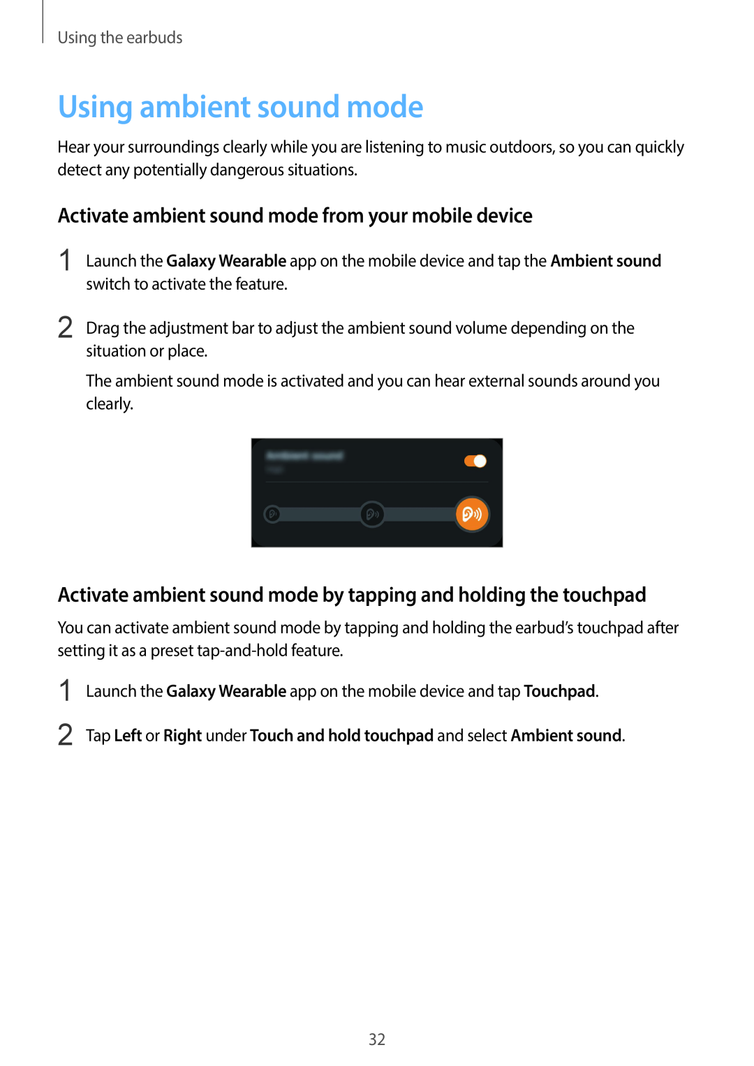 Activate ambient sound mode from your mobile device Using ambient sound mode