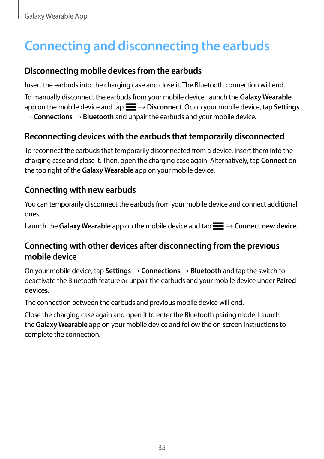 Connecting and disconnecting the earbuds Galaxy Buds Galaxy Buds+