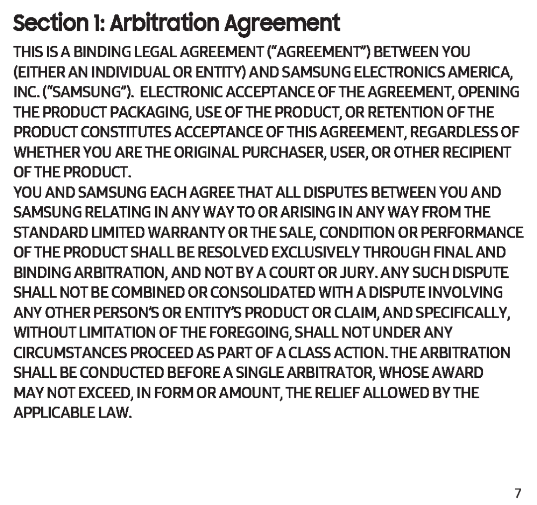 Section 1: Arbitration Agreement Galaxy Buds Galaxy Buds