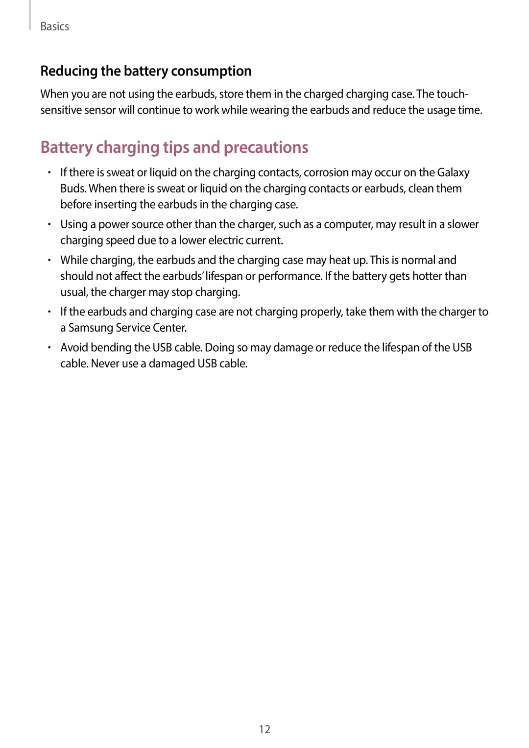 Reducing the battery consumption Galaxy Buds Galaxy Buds