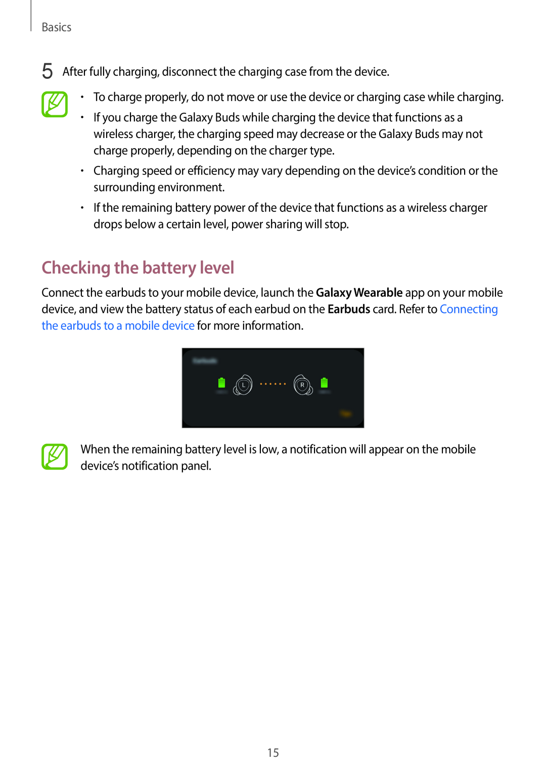 Checking the battery level Galaxy Buds Galaxy Buds