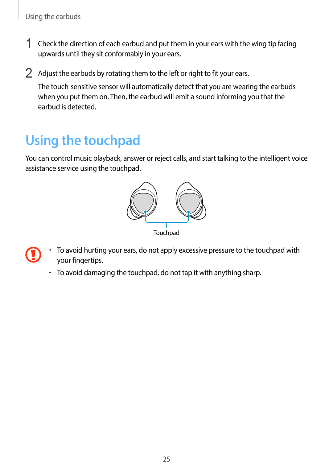 Using the touchpad Galaxy Buds Galaxy Buds