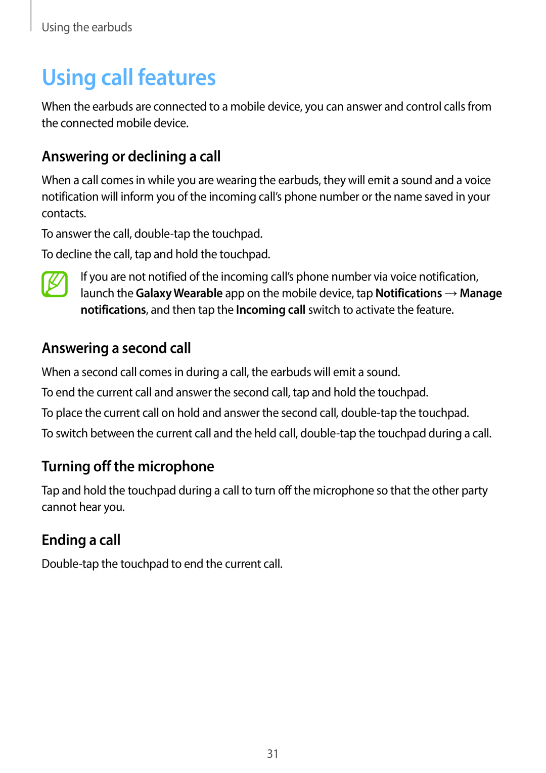 Answering or declining a call Answering a second call