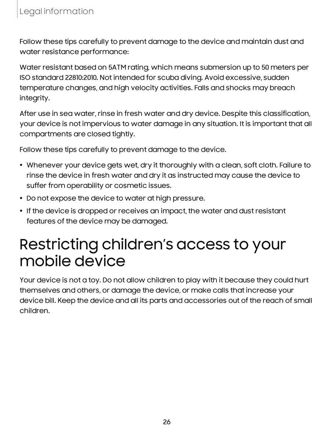 Legal information Restricting children’s access to your mobile device