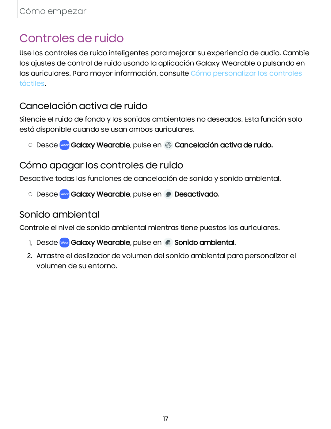 Cancelación activa de ruido Cómo apagar los controles de ruido