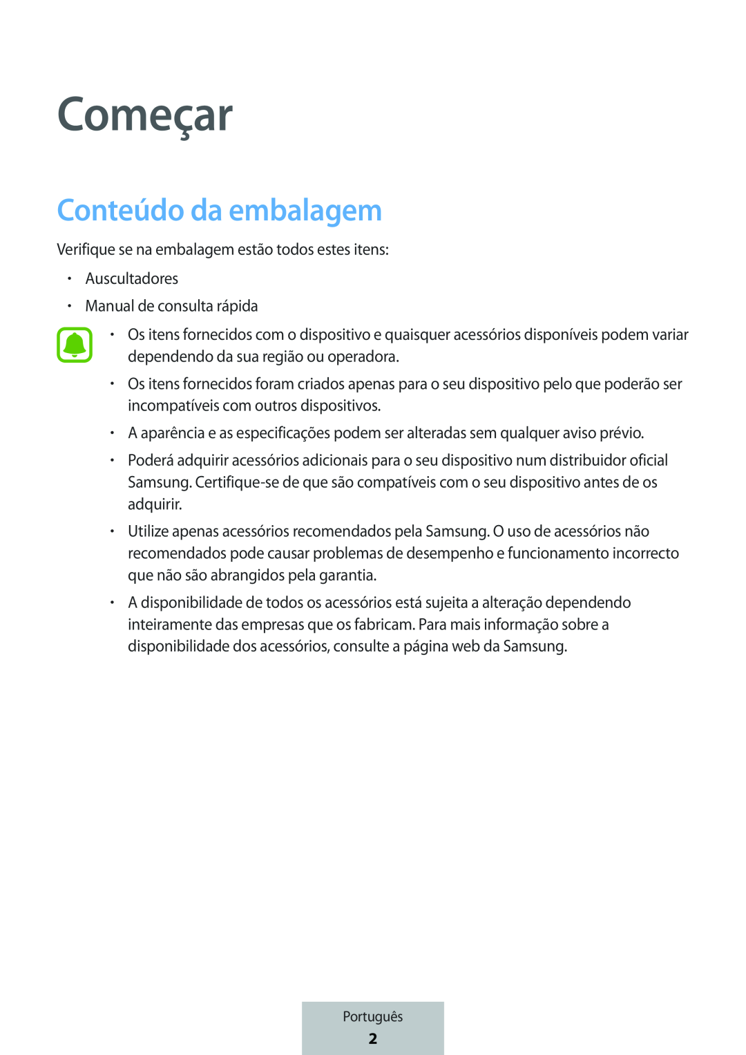 Começar Conteúdo da embalagem