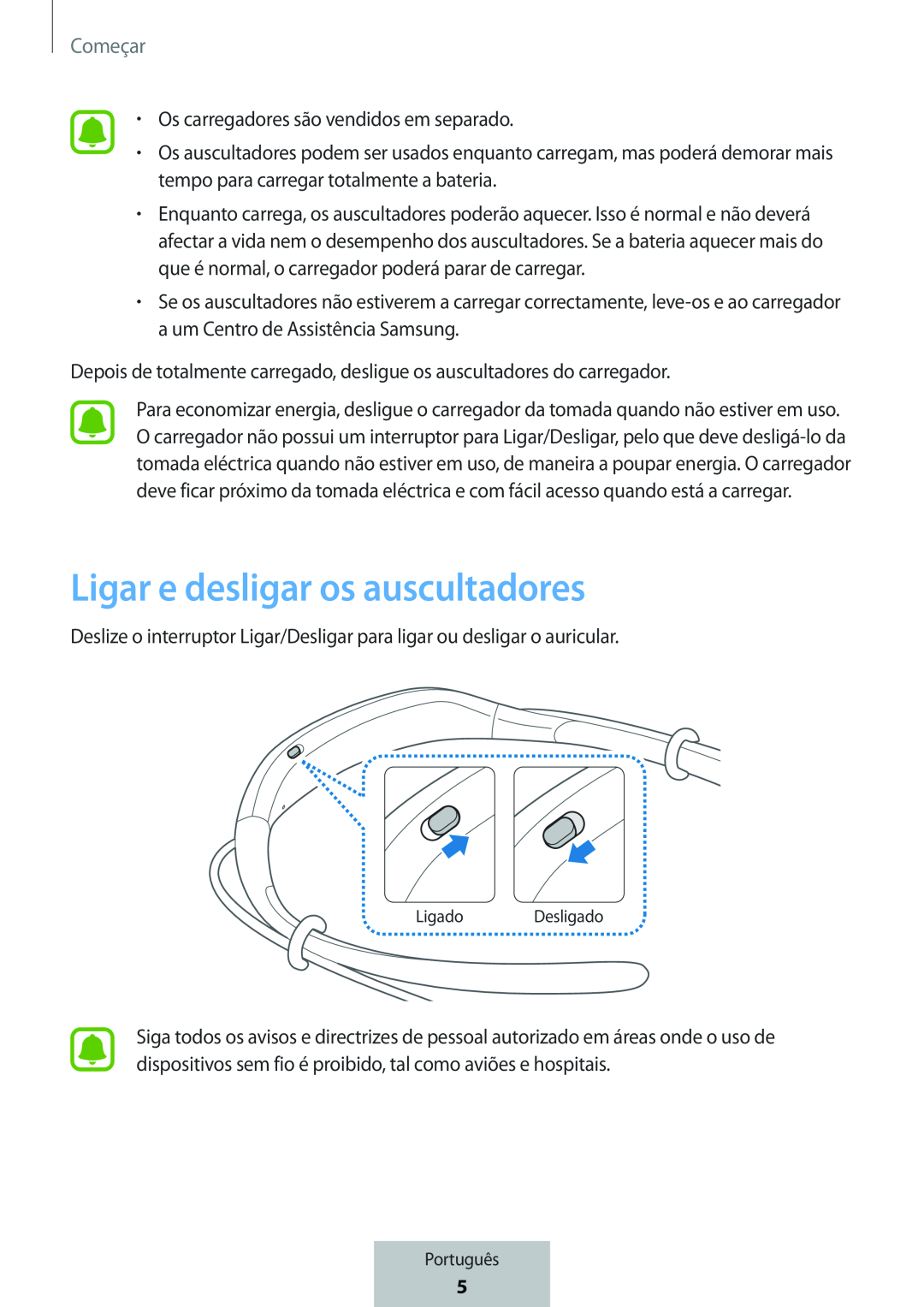 Ligar e desligar os auscultadores