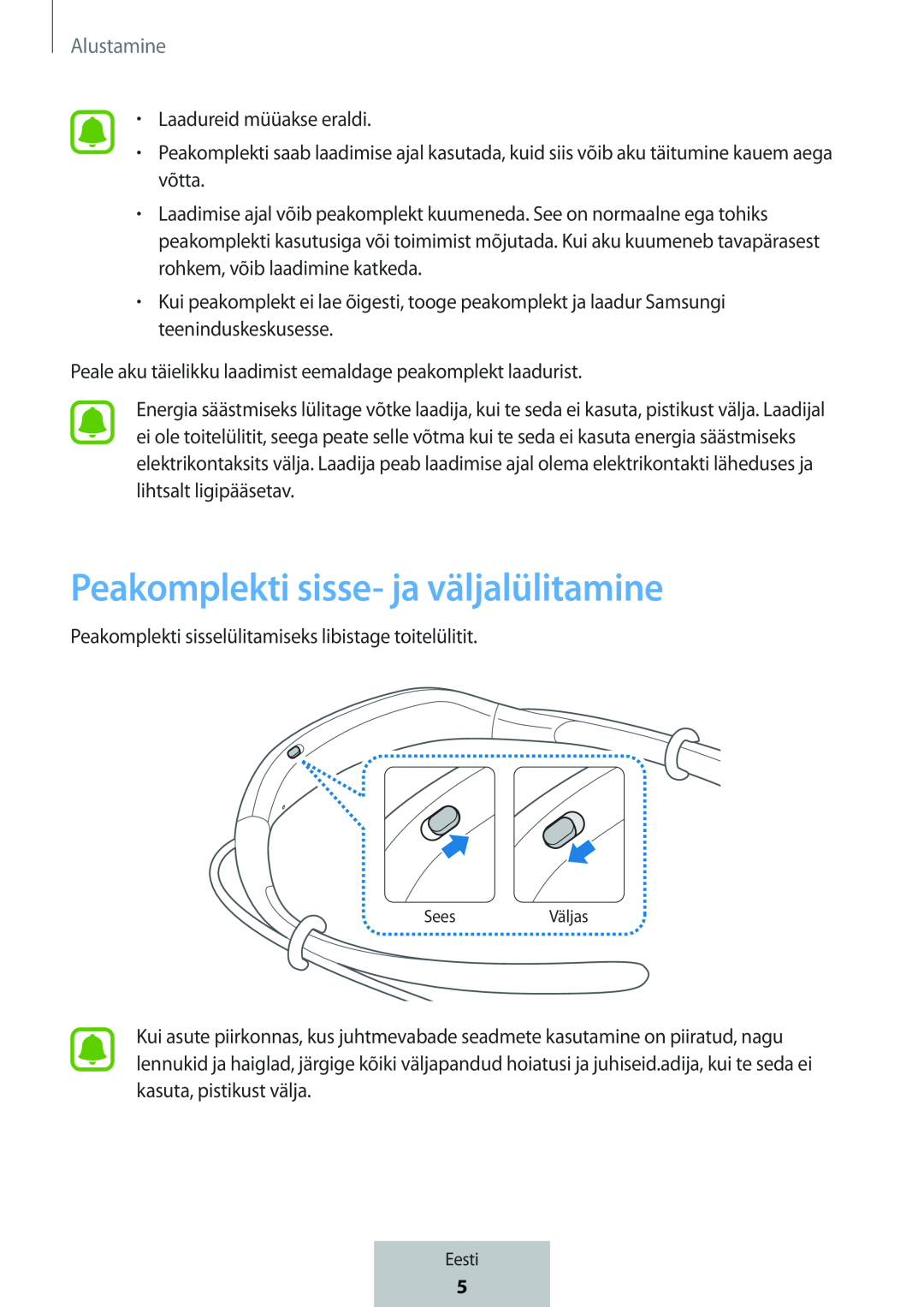 Peakomplekti sisse- ja väljalülitamine In-Ear Headphones Level U Headphones