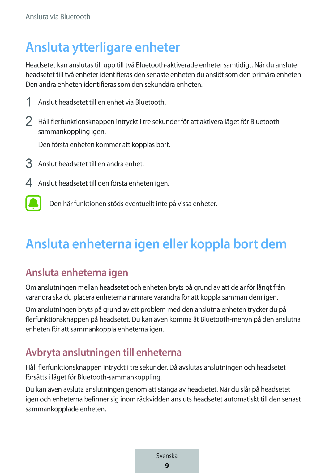 Avbryta anslutningen till enheterna In-Ear Headphones Level U Headphones