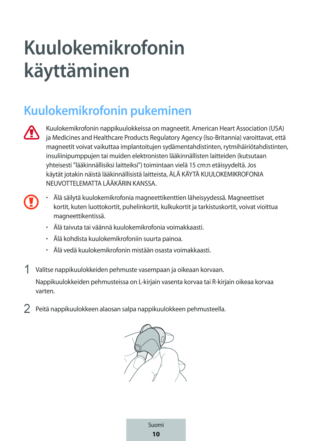 Kuulokemikrofonin pukeminen