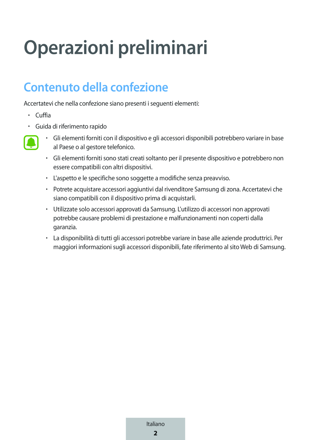 Operazioni preliminari Contenuto della confezione