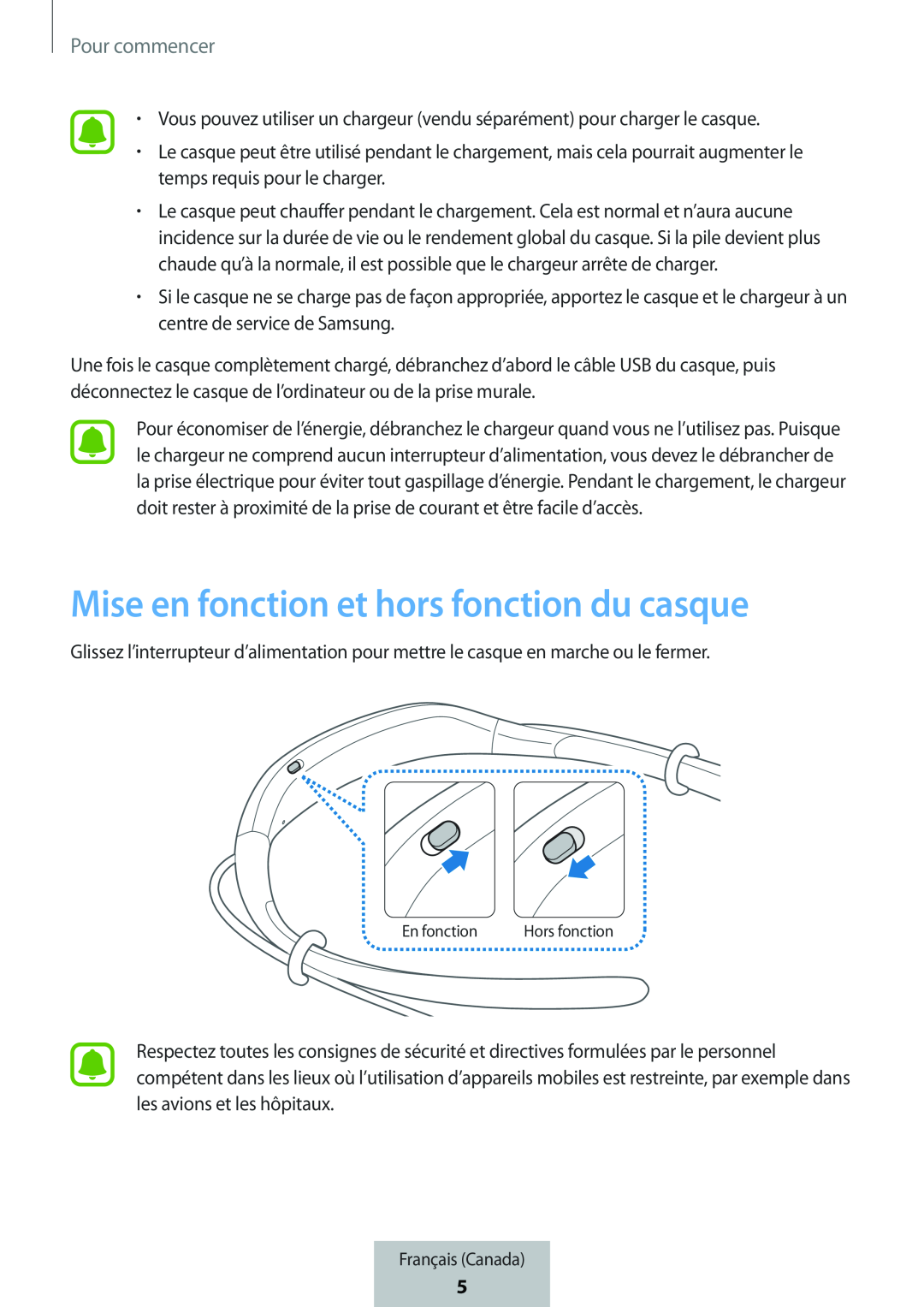 Mise en fonction et hors fonction du casque