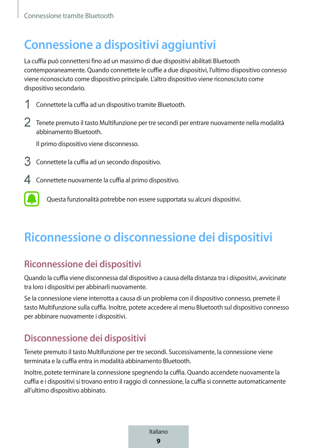 Riconnessione dei dispositivi Disconnessione dei dispositivi