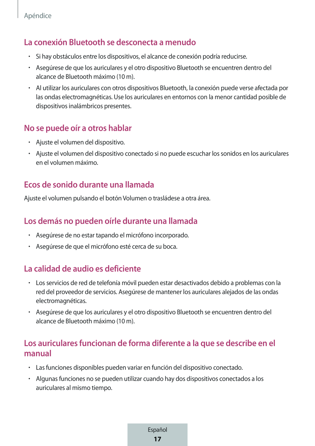 La conexión Bluetooth se desconecta a menudo No se puede oír a otros hablar