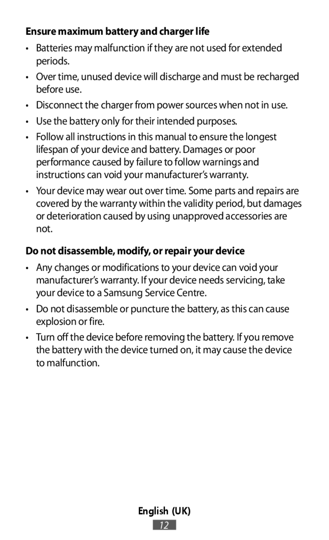 English (UK) Ensure maximum battery and charger life