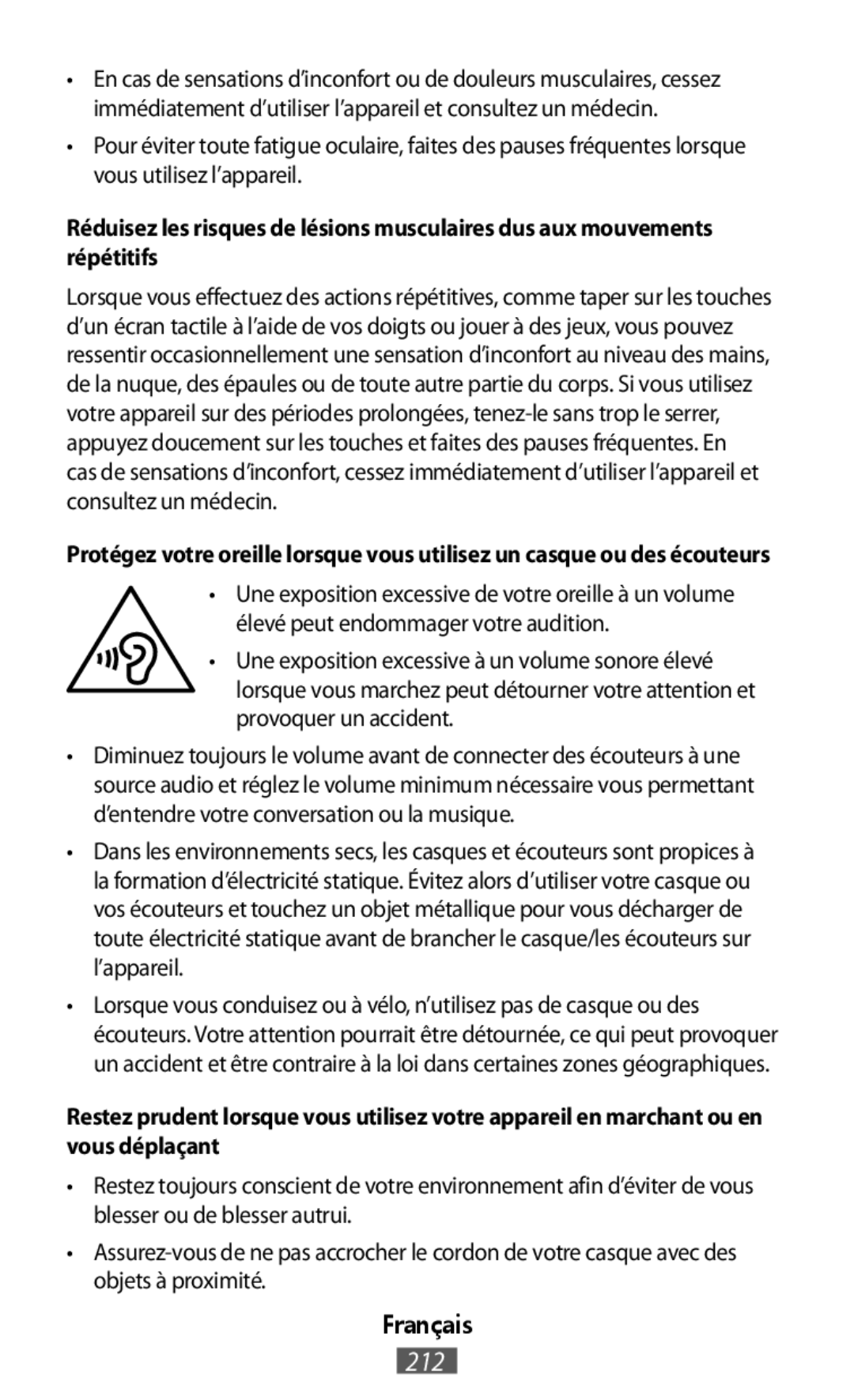 Réduisez les risques de lésions musculaires dus aux mouvements répétitifs In-Ear Headphones Level U Headphones