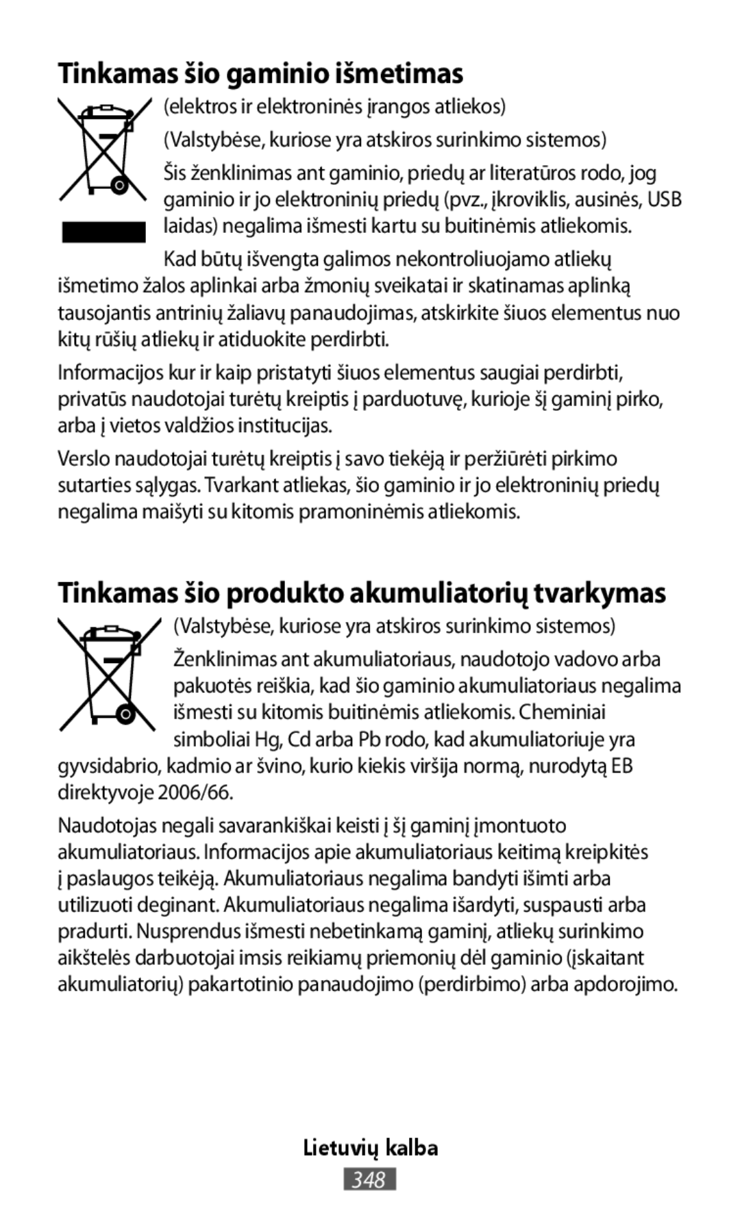 Tinkamas šio gaminio išmetimas (elektros ir elektroninės įrangos atliekos)