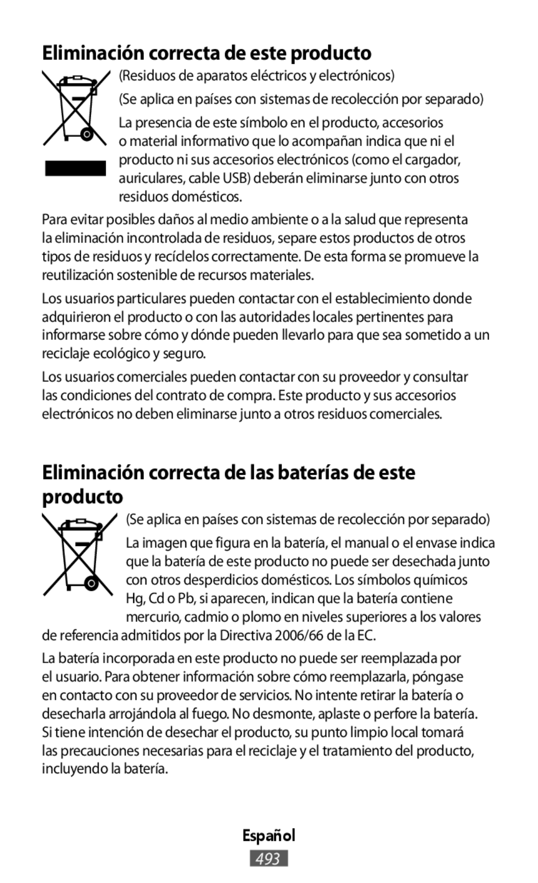 Eliminación correcta de este producto Eliminación correcta de las baterías de este producto