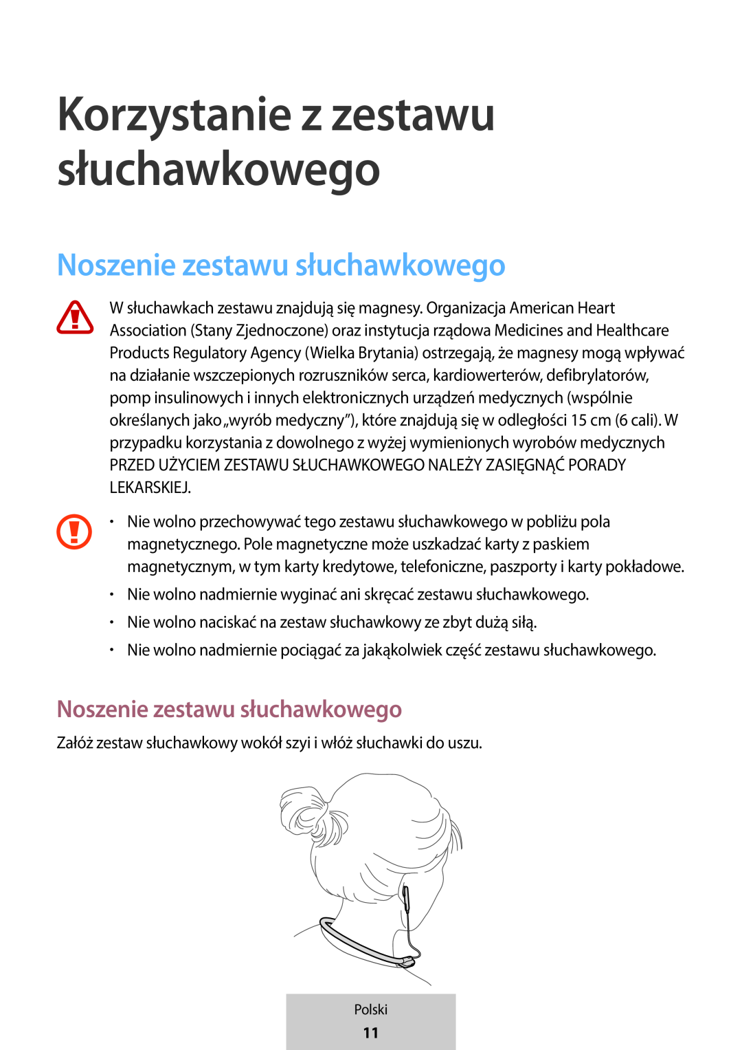 Noszenie zestawu słuchawkowego Noszenie zestawu słuchawkowego