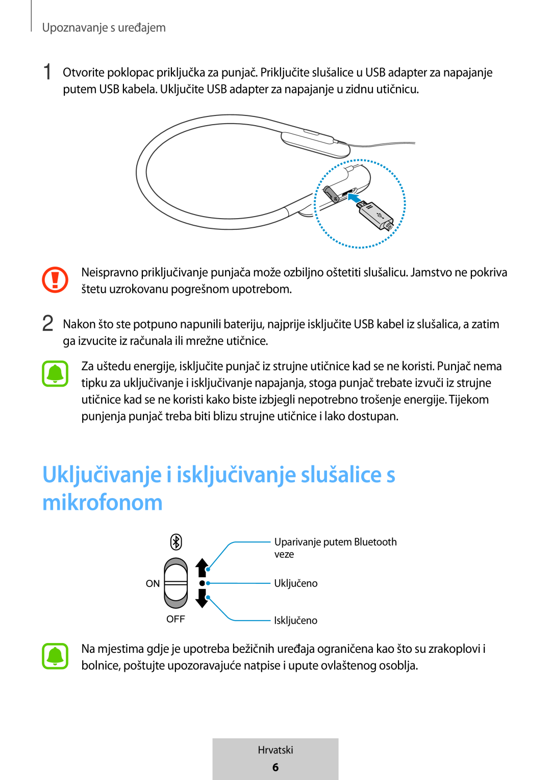 Uključivanje i isključivanje slušalice s mikrofonom