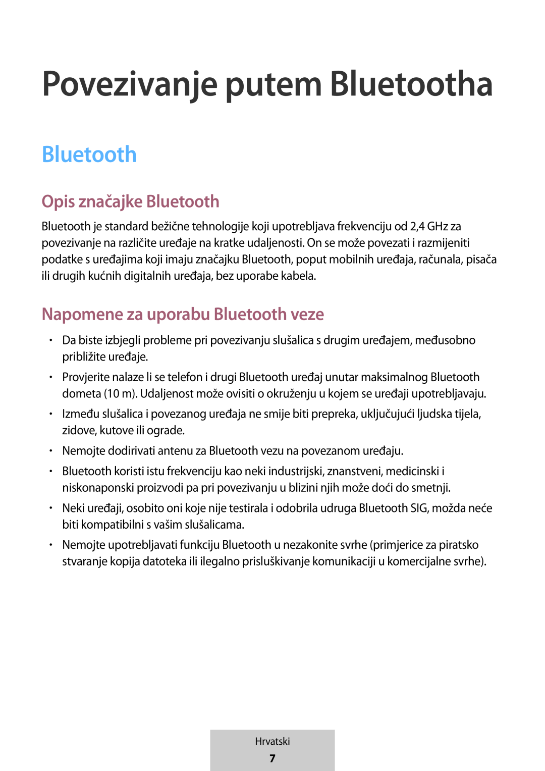 Opis značajke Bluetooth Napomene za uporabu Bluetooth veze