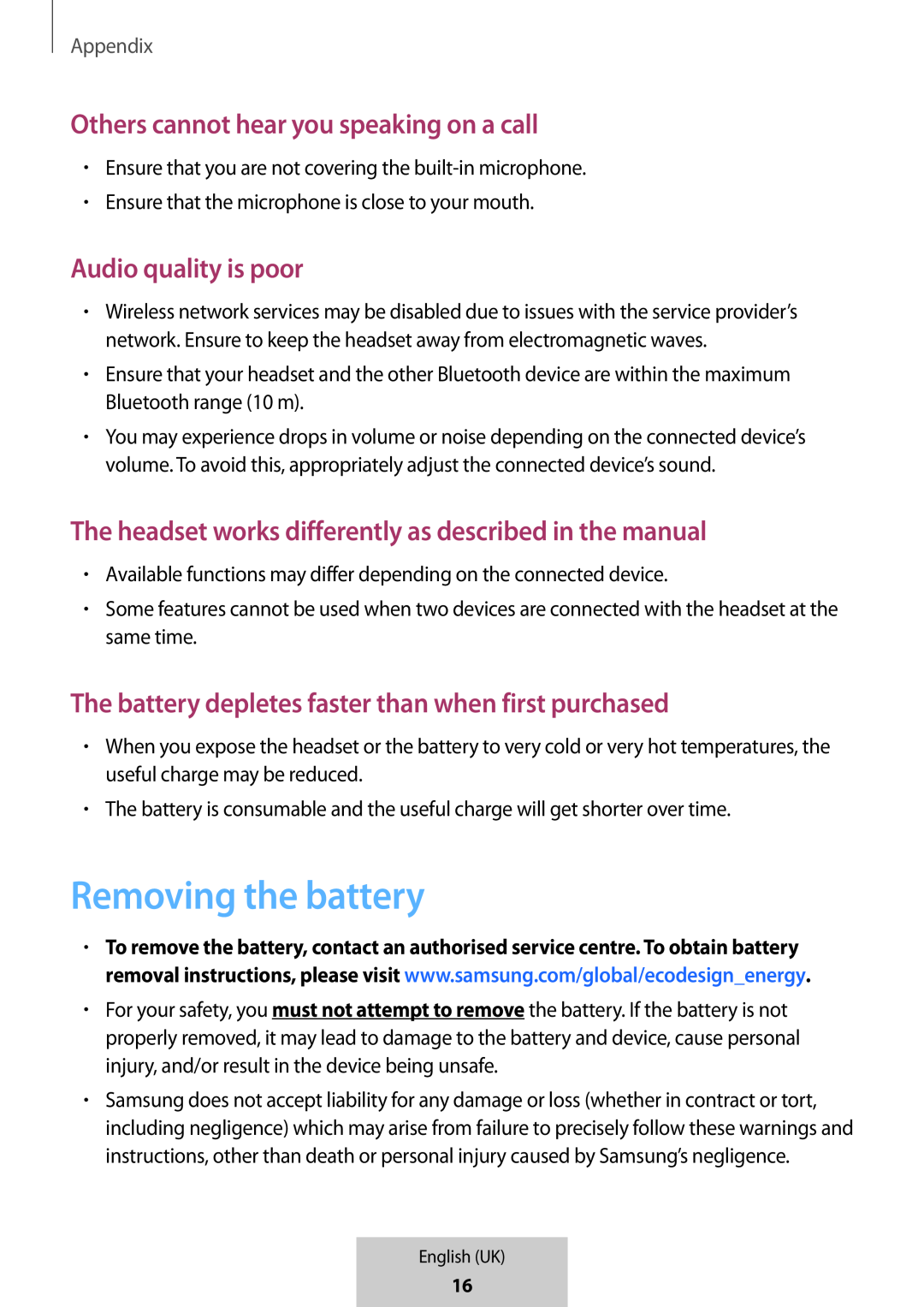 Removing the battery Others cannot hear you speaking on a call