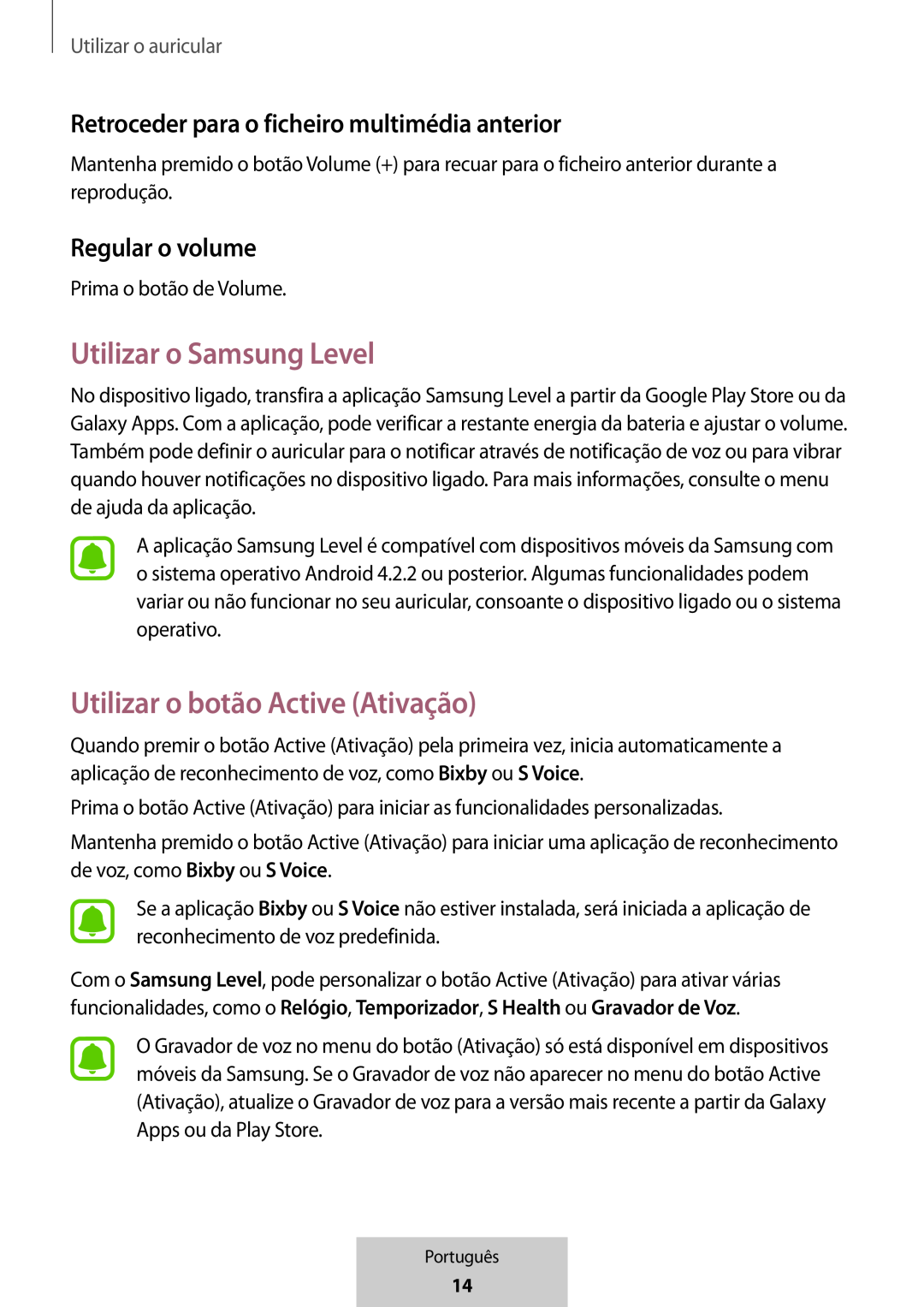 Retroceder para o ficheiro multimédia anterior Utilizar o Samsung Level